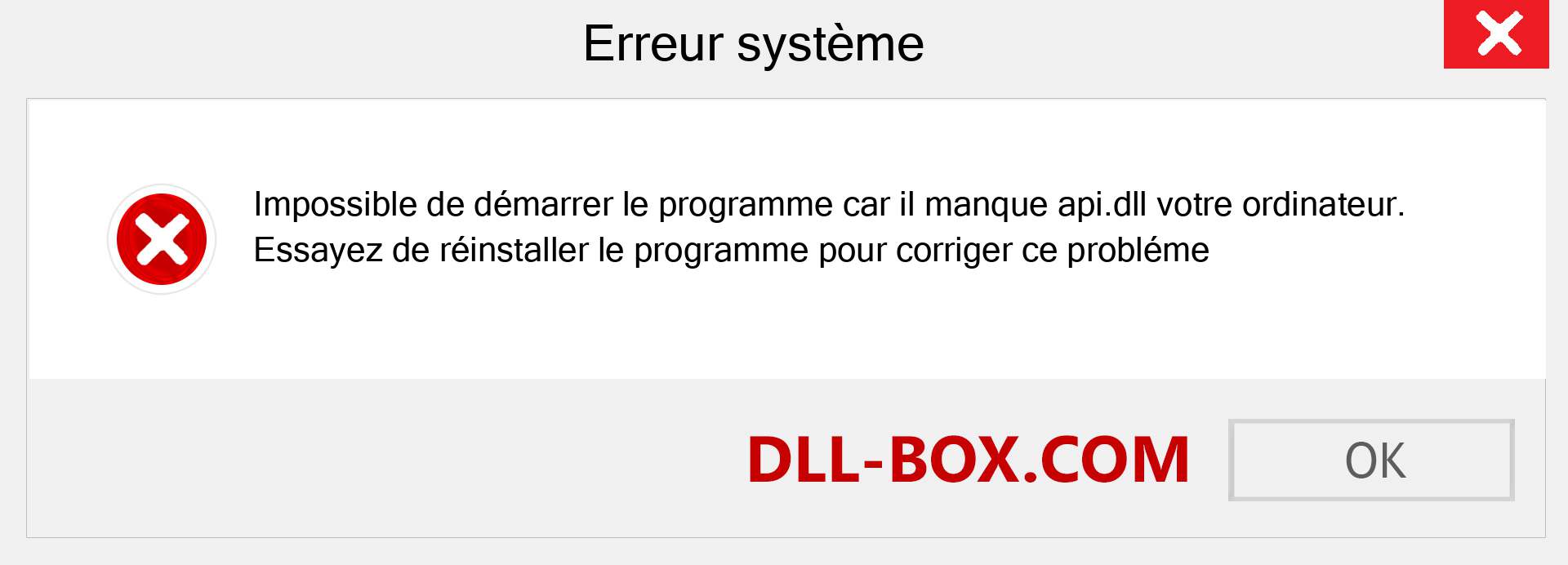 Le fichier api.dll est manquant ?. Télécharger pour Windows 7, 8, 10 - Correction de l'erreur manquante api dll sur Windows, photos, images